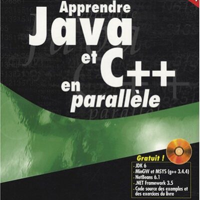 خرید و دانلود نسخه کامل کتاب Apprendre Java et C++ en parallèle, 4e édition