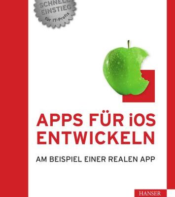 خرید و دانلود نسخه کامل کتاب Apps für iOS entwickeln: Am Beispiel einer realen App