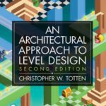 خرید و دانلود نسخه کامل کتاب Architectural Approach to Level Design