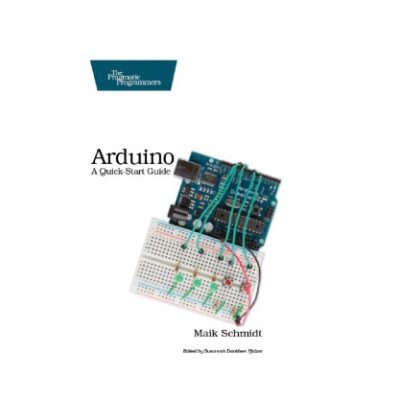 خرید و دانلود نسخه کامل کتاب Arduino: A Quick Start Guide