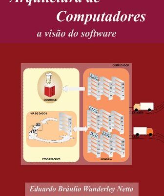 خرید و دانلود نسخه کامل کتاب Arquitetura de Computadores: A visão do software