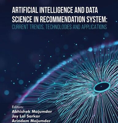 خرید و دانلود نسخه کامل کتاب Artificial Intelligence and Data Science in Recommendation System: Current Trends, Technologies, and Applications