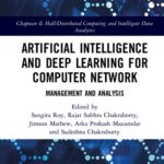 خرید و دانلود نسخه کامل کتاب Artificial Intelligence and Deep Learning for Computer Network Management and Analysis