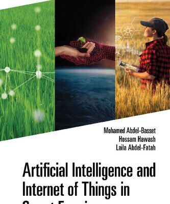 خرید و دانلود نسخه کامل کتاب Artificial Intelligence and Internet of Things in Smart Farming