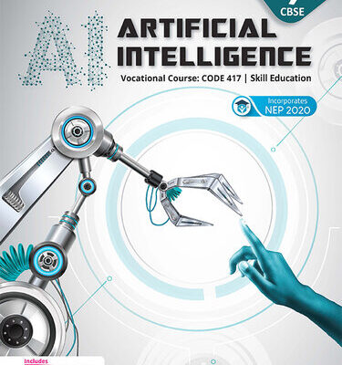 خرید و دانلود نسخه کامل کتاب Artificial Intelligence Class 9: Vocational Course Code 417, Skill Education
