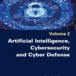 خرید و دانلود نسخه کامل کتاب Artificial Intelligence, Cybersecurity and Cyber Defence