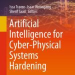 خرید و دانلود نسخه کامل کتاب Artificial Intelligence for Cyber-Physical Systems Hardening