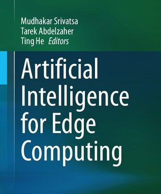 خرید و دانلود نسخه کامل کتاب Artificial Intelligence for Edge Computing