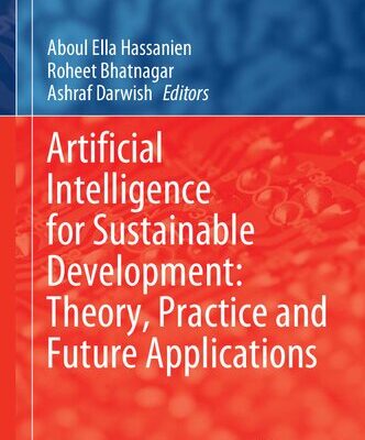 خرید و دانلود نسخه کامل کتاب Artificial Intelligence for Sustainable Development: Theory, Practice and Future Applications