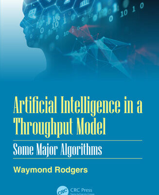 خرید و دانلود نسخه کامل کتاب Artificial Intelligence in a Throughput Model: Some Major Algorithms