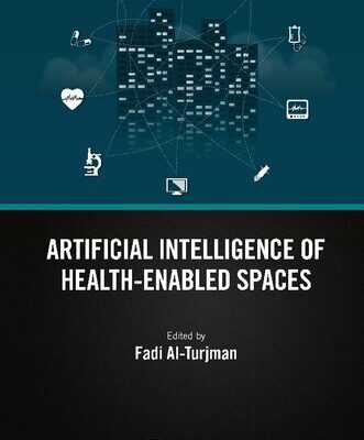 خرید و دانلود نسخه کامل کتاب Artificial Intelligence of Health-Enabled Spaces