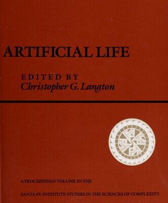 خرید و دانلود نسخه کامل کتاب Artificial life : the proceedings of an Interdisciplinary Workshop on the Synthesis and Simulation of Living Systems, held September, 1987, in Los Alamos, New Mexico