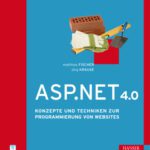 خرید و دانلود نسخه کامل کتاب ASP.NET 4.0: Konzepte und Techniken zur Programmierung von Websites