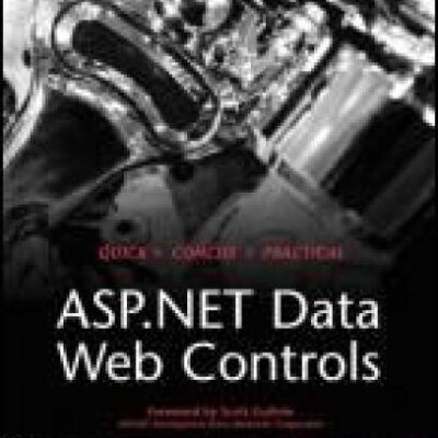 خرید و دانلود نسخه کامل کتاب ASP.NET Data Web Controls Kick Start