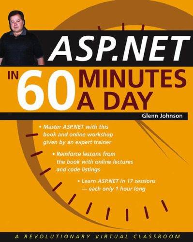 خرید و دانلود نسخه کامل کتاب ASP.NET in 60 Minutes a Day_68796ee2c49a1.jpeg خرید و دانلود نسخه کامل کتاب ASP.NET in 60 Minutes a Day