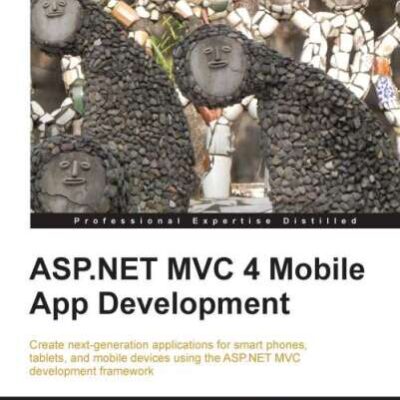 خرید و دانلود نسخه کامل کتاب ASP.NET MVC 4 Mobile App Development