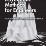خرید و دانلود نسخه کامل کتاب Asymptotic Methods for Engineers