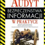 خرید و دانلود نسخه کامل کتاب Audyt bezpieczeństwa informacji w praktyce