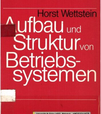 خرید و دانلود نسخه کامل کتاب Aufbau und Struktur von Betriebssystemen