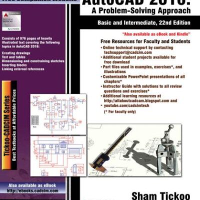 خرید و دانلود نسخه کامل کتاب AutoCAD 2016: A Problem-Solving Approach, Basic and Intermediate