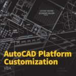 خرید و دانلود نسخه کامل کتاب AutoCAD Platform Customization: VBA