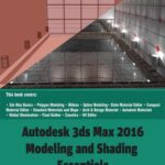 خرید و دانلود نسخه کامل کتاب Autodesk 3ds Max 2016 – Modeling and Shading Essentials