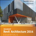 خرید و دانلود نسخه کامل کتاب Autodesk Revit Architecture 2014 Essentials: Autodesk Official Press