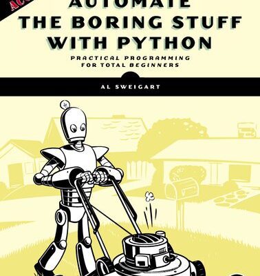 خرید و دانلود نسخه کامل کتاب Automate the Boring Stuff with Python, 3rd Edition (Early Access)