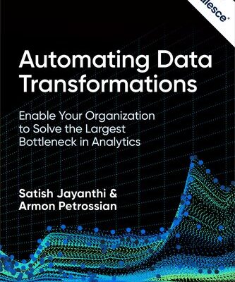 خرید و دانلود نسخه کامل کتاب Automating Data Transformations (for True Epub)