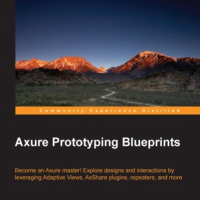 خرید و دانلود نسخه کامل کتاب Axure Prototyping Blueprints