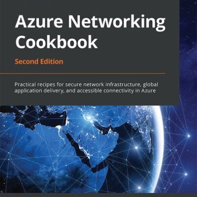 خرید و دانلود نسخه کامل کتاب Azure Networking Cookbook