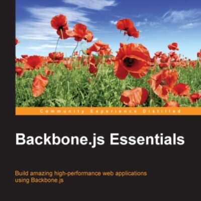 خرید و دانلود نسخه کامل کتاب Backbone.js Essentials