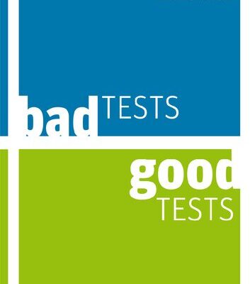 خرید و دانلود نسخه کامل کتاب Bad Tests, Good Tests