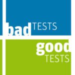 خرید و دانلود نسخه کامل کتاب Bad Tests, Good Tests