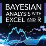 خرید و دانلود نسخه کامل کتاب Bayesian Analysis with Excel and R