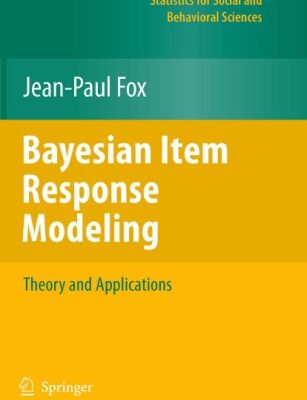خرید و دانلود نسخه کامل کتاب Bayesian Item Response Modeling: Theory and Applications