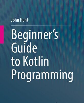 خرید و دانلود نسخه کامل کتاب Beginner’s Guide to Kotlin Programming