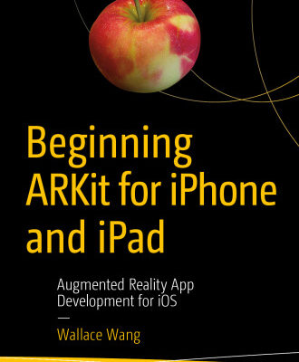 خرید و دانلود نسخه کامل کتاب Beginning ARKit for iPhone and iPad: Augmented Reality App Development for iOS