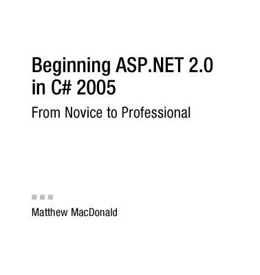 خرید و دانلود نسخه کامل کتاب Beginning ASP.NET 2.0 in C# 2005 : from novice to professional