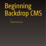 خرید و دانلود نسخه کامل کتاب Beginning Backdrop CMS