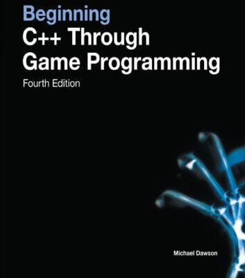 خرید و دانلود نسخه کامل کتاب Beginning C++ Through Game Programming