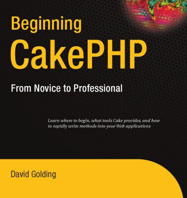 خرید و دانلود نسخه کامل کتاب Beginning CakePHP: From Novice to Professional