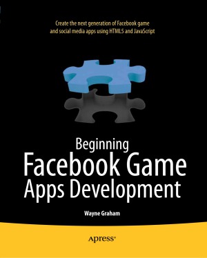خرید و دانلود نسخه کامل کتاب Beginning Facebook Game Apps Development