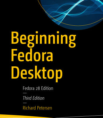 خرید و دانلود نسخه کامل کتاب Beginning Fedora Desktop: Fedora 28 Edition