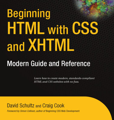 خرید و دانلود نسخه کامل کتاب Beginning HTML with CSS and XHTML: Modern Guide and Reference (Beginning: from Novice to Professional)