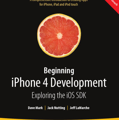 خرید و دانلود نسخه کامل کتاب Beginning iPhone 4 Development: Exploring the iOS SDK