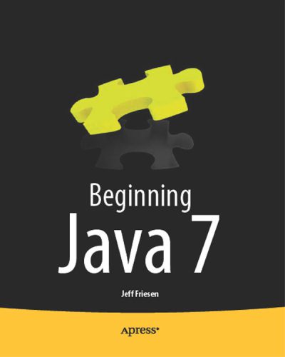 خرید و دانلود نسخه کامل کتاب Beginning Java 7_6878ac5e2e109.jpeg خرید و دانلود نسخه کامل کتاب Beginning Java 7