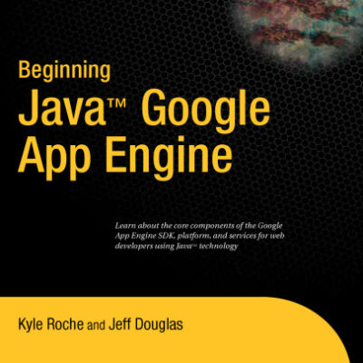 خرید و دانلود نسخه کامل کتاب Beginning Java Google App Engine
