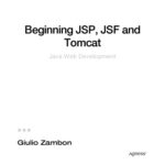 خرید و دانلود نسخه کامل کتاب Beginning JSP, JSF and Tomcat: Java Web Development