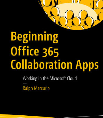 خرید و دانلود نسخه کامل کتاب Beginning Office 365 Collaboration Apps: Working in the Microsoft Cloud